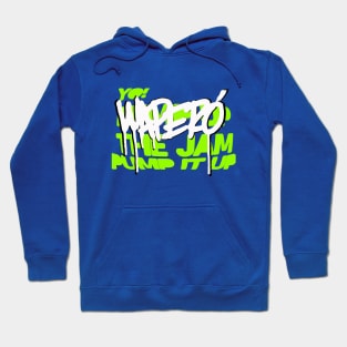 Pump it up! Hoodie